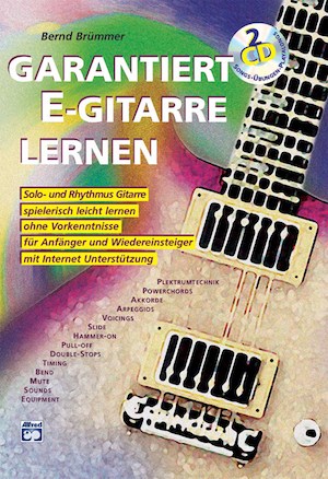 Garantiert E-Gitarre lernen (mit CD)